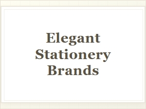 Our Favorite Elegant Stationery Brands